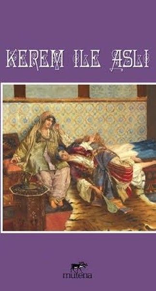 Kerem İle Aslı, Mutena Yayınları