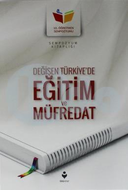 Değişen Türkiye´De Eğitim Ve Müfredat, Tire Yayınları