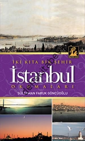 İki Kıta Bir Şehir İstanbul, İlgi Kültür Sanat Yayıncılık