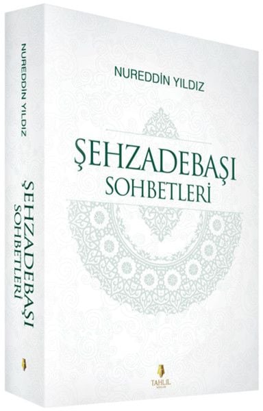 Şehzadebaşı Sohbetleri, Nureddin Yıldız