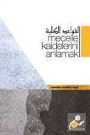 Mecelle Kaidelerini Anlamak, Nurettin Muhtar Acar, Diyanet İşleri Başkanlığı