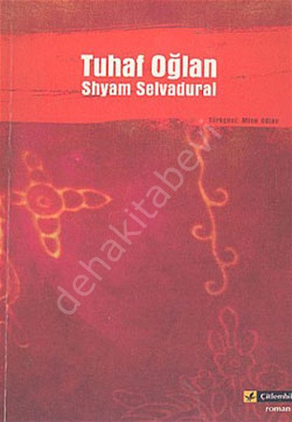 Tuhaf Oğlan, Shyam Selvadurai, Çitlembik Yayınları
