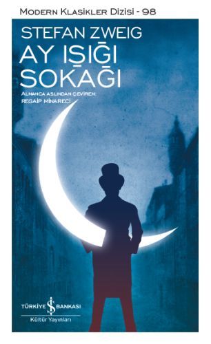 Ay Işığı Sokağı, Stefan Zweig, İş Bankası Yayınları