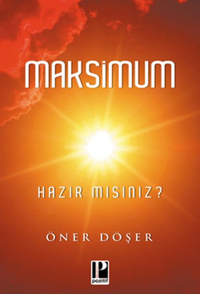 Maksimum Hazır mısınız, Öner Döşer