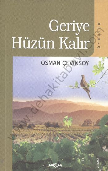 Geriye Hüzün Kalır