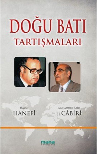 Doğu Batı Tartışmaları, Hasan Hanefi