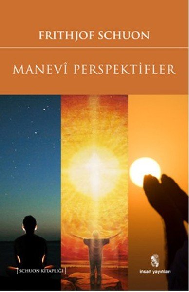 Manevi Perspektifler, İnsan Yayınları