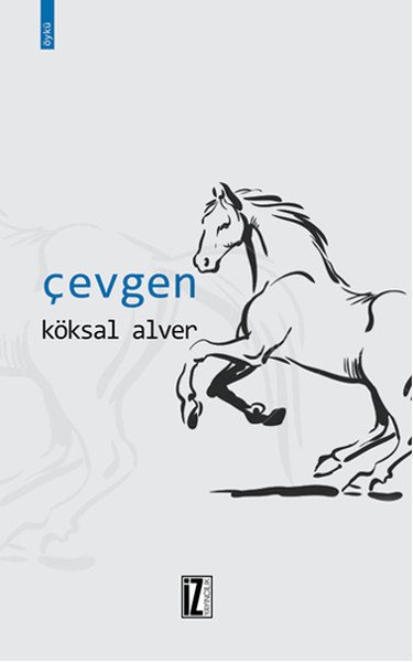 Çevgen, Köksal Alver, İz Yayıncılık