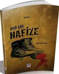 Kod Adı Hafize, Mahmut Kılıç, Dua Yayıncılık