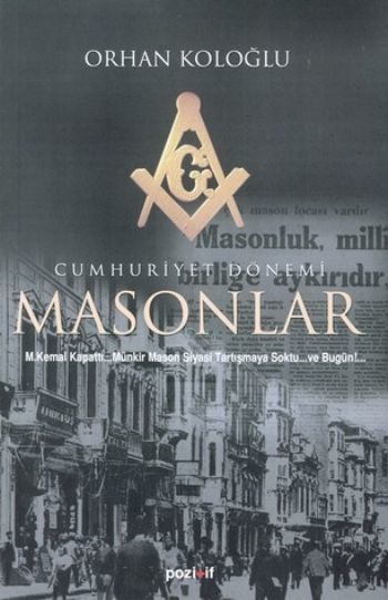 Cumhuriyet Dönemi Masonlar, Pozitif Yayınları