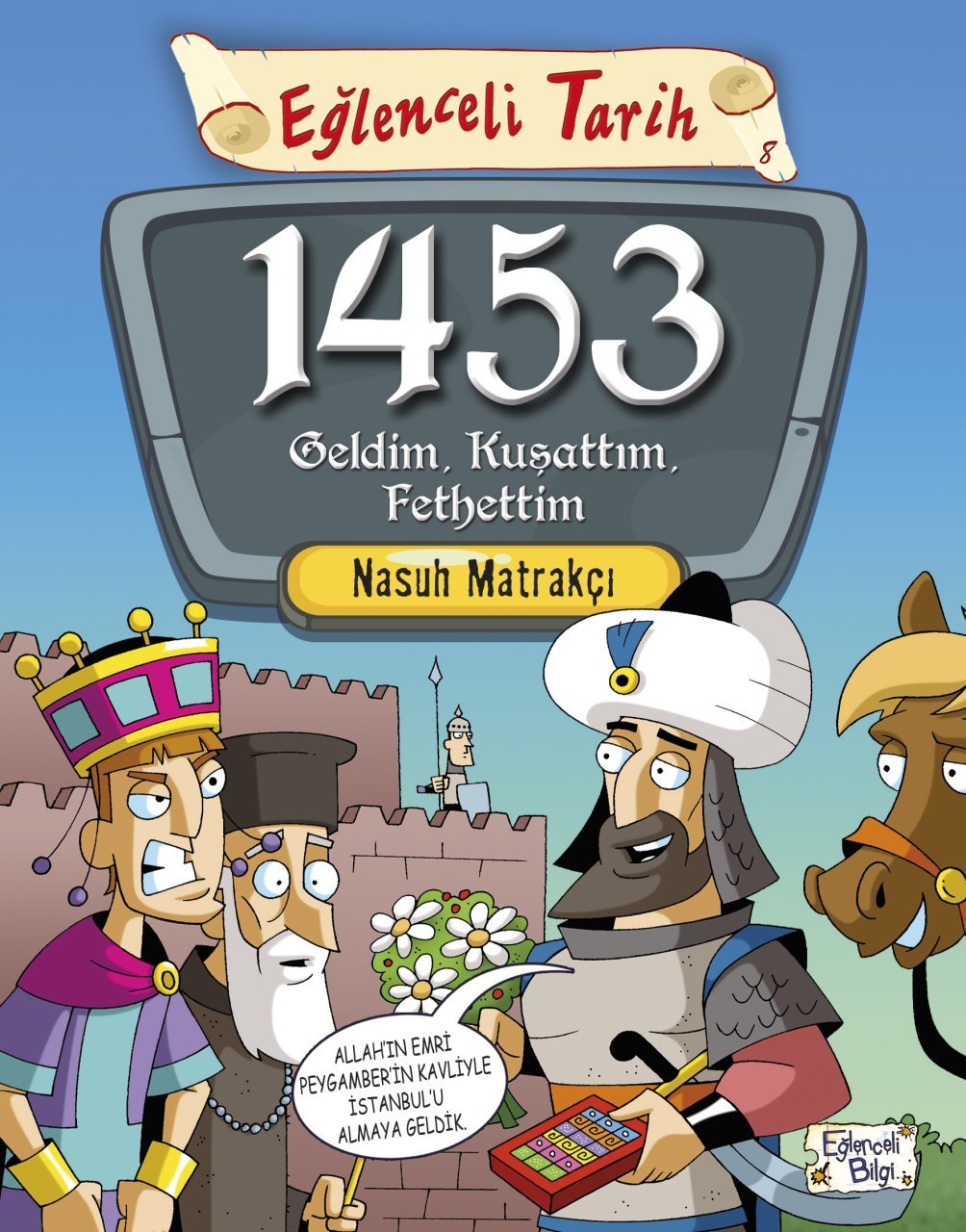 1453 Geldim Kuşattım Fethettim, Nasuh Matrakçı
