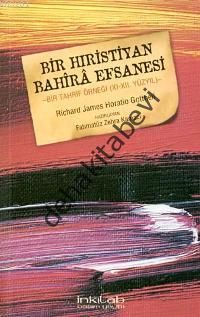 Bir Hıristiyan Bahira Efsanesi, Richard James Horatio Gottheil