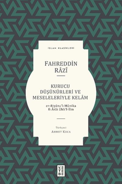 Kurucu Düşünürleri ve Meseleleriyle Kelam, Fahreddin Razi