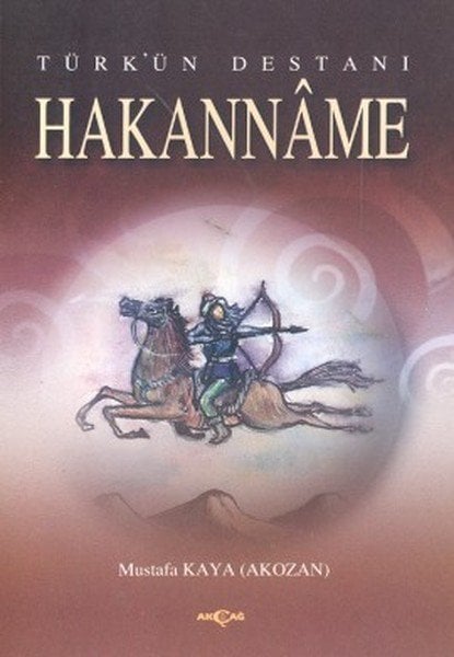 Türk'ün Destanı Hakanname, Mustafa Kaya