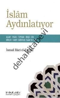 İslam Aydınlatıyor, İsmail Raci El-Faruki