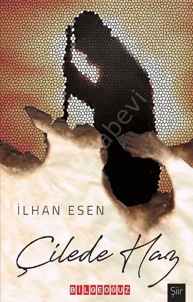 Çilede Haz, İlhan Esen