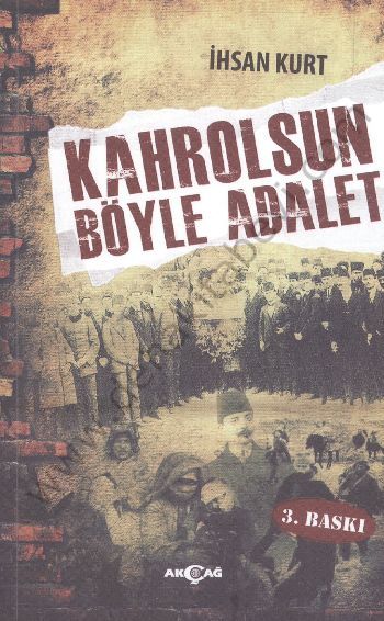Kahrolsun Böyle Adalet