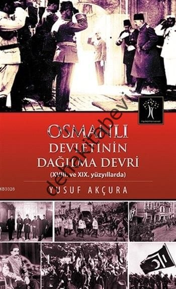Osmanlı Devletinin Dağılma Devri; Xvııı. Ve Xıx. Yüzyıllarda, İlgi Kültür Sanat Yayıncılık