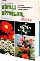 Şifalı Bitkiler ve Emraz (Bitki-006) Arif Pamuk
