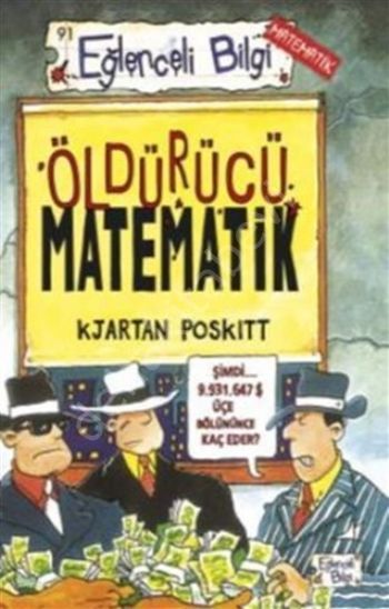 Öldürücü Matematik, Kjartan Poskitt