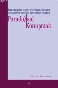 Paradoksal Konuşmak, Elis Yayınları