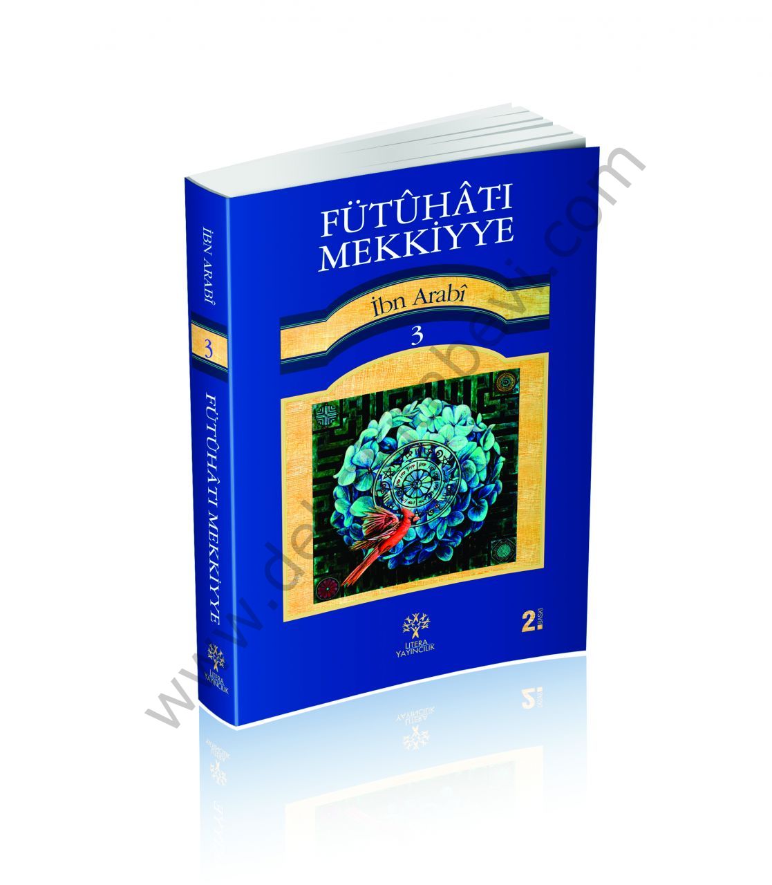Fütuhatı Mekkiyye 3 - Muhyiddin İbn Arabi