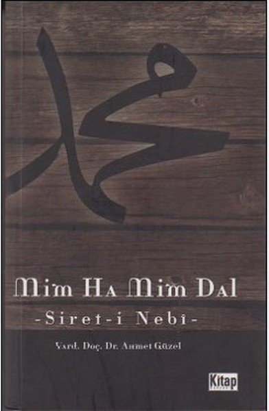 Mim Ha Mim Dal (Siyer-i Nebi) /, Kitap Dünyası Yayınları