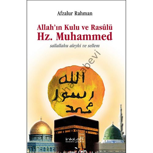 Allah`In Kulu Ve Rasulü Hz.Muhammed, İnkılâp Kitabevi