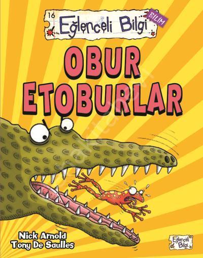 Obur Etoburlar, Nick Arnold