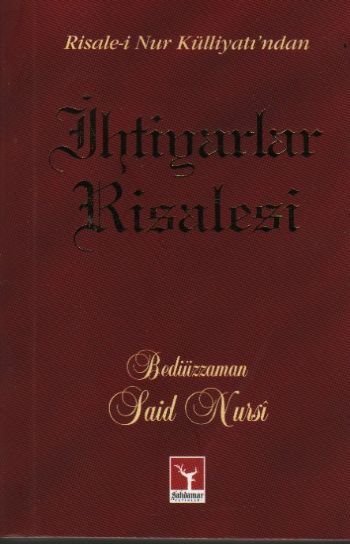 İhtiyarlar Risalesi (Küçük Boy), Bediüzzaman Saidi Nursi, Şahdamar