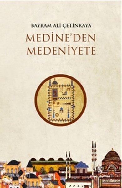 Medineden Medeniyete, İnsan Yayınları