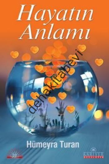 Hayatın Anlamı, Hümeyra Turan