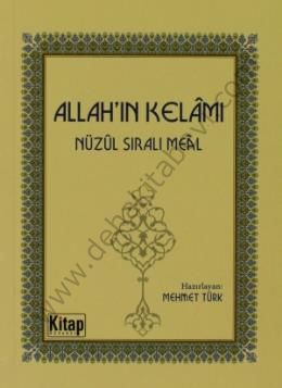 Allah’ın Kelamı Nüzul Sıralı Meal / cep boy, Kitap Dünyası Yayınları