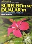 Resulullahın Dilinden Sureler'in ve Dualar'ın Esrarı,Hikmeti,Fazileti (DUA-032) (Ciltli)