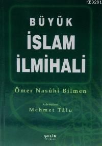 Büyük İslam İlmihali (İthal Kağıt-Ciltli) / Sadeleştiren Mehmet Talu