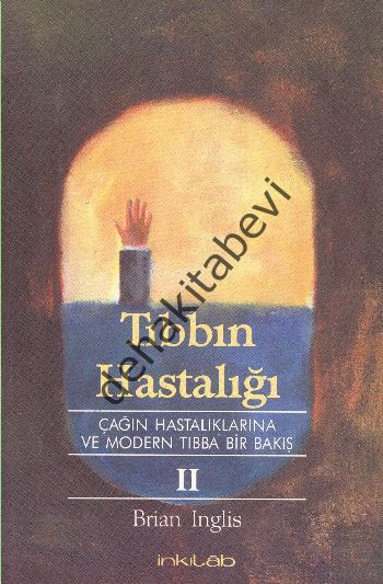 Tıbbın Hastalığı  2, Brian Inglis