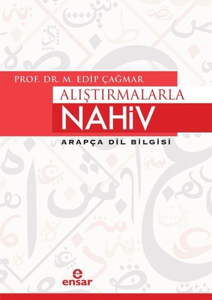 Alıştırmalarla Nahiv; Arapça Dil Bilgisi, Ensar Neşriyat