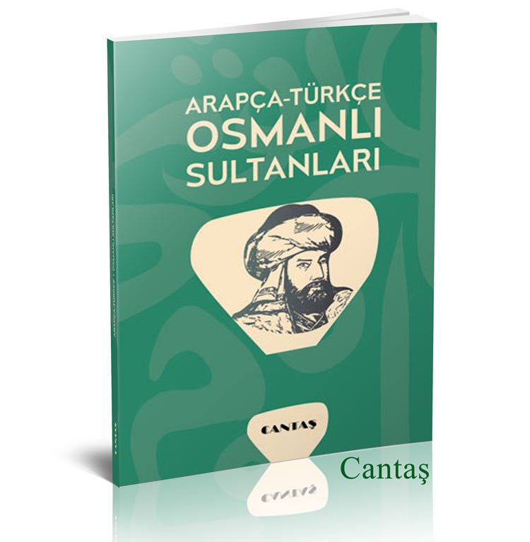 Arapça-Türkçe Osmanlı Sultanları