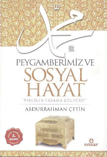 Peygamberimiz Ve Sosyal Hayat, Ensar Neşriyat
