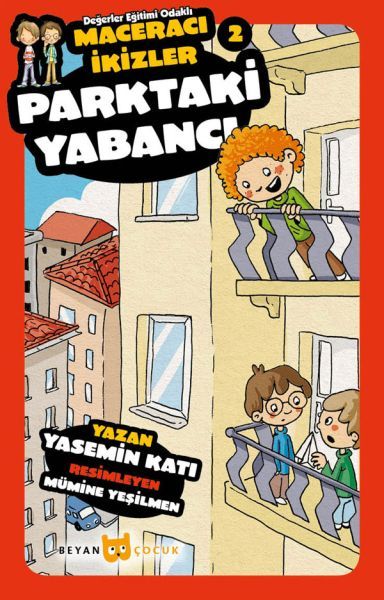 Parktaki Yabancı - Maceracı İkizler 2, Yasemin Katı