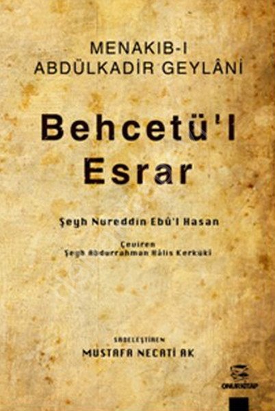 Menakıb-ı Abdülkadir Geylani & Behcetü'l Esrar, Şeyh Nureddin Ebu'l Hasan