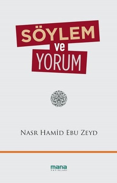 Söylem Ve Yorum, Mana Yayınları