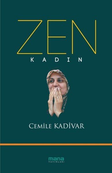 Zen-Kadın, Mana Yayınları