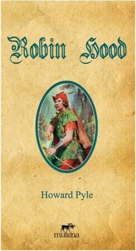 Robin Hood, Howard Pyle, Mutena Yayınları