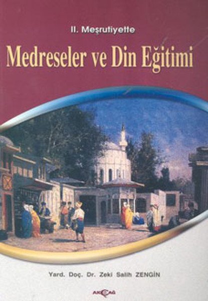 Medreseler ve Din Eğitimi, Zeki Salih Zengin