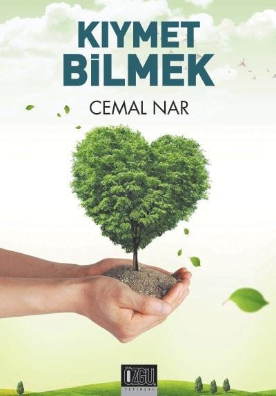 Kıymet Bilmek, Cemal Nar
