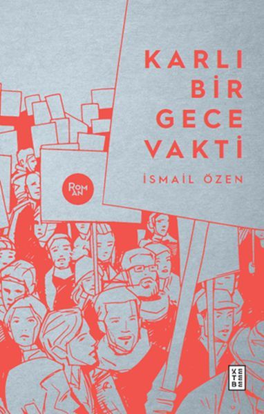 Karlı Bir Gece Vakti, İsmail Özen