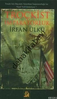 Troçkist İmparatorluk, İlgi Kültür Sanat Yayıncılık