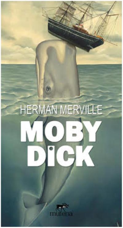 Moby Dick, Herman Melville, Mutena Yayınları