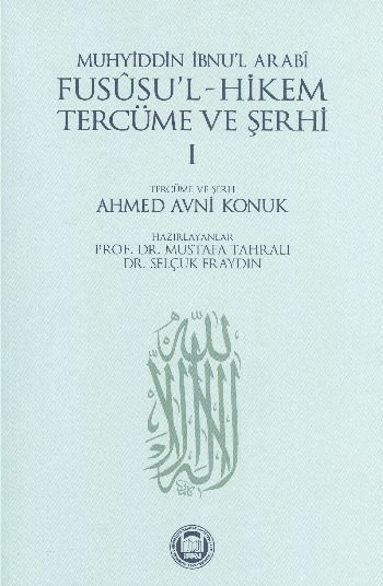 Fusûsu'l-Hikem Tercüme ve Şerhi 1